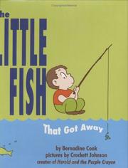 Cover of: The Little Fish That Got Away by Bernadine Cook