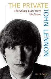 Cover of: The Private John Lennon: The Untold Story from His Sister