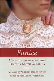 Cover of: Eunice: A Tale of Reconstruction Times in South Carolina