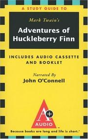 A Study Guide to Mark Twain's Adventures of Huckleberry Finn by John O'Connell