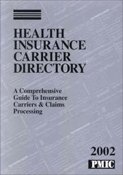 Cover of: Health Insurance Carrier Directory 2002: A Comprehensive Guide to Insurance Carriers & Claims (Coder's Choice with Lay-Flat Binding)