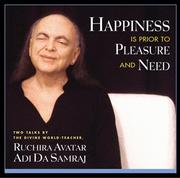 Cover of: Happiness Is Prior to Pleasure and Need