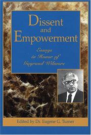 Cover of: Dissent and Empowerment: Essays in Honor of Gayraud S. Wilmore