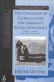 Cover of: The Challenge of Globalization for Germany's Social Democracy: A Policy Agenda for the Twenty-First Century (International Political Currents)