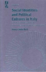 Cover of: Social Identities and Political Cultures in Italy: Catholic, Communist and Leghist Communities Between Civicness and Localism