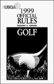 Cover of: Official Rules of Golf 1999 (Official Rules of Golf)