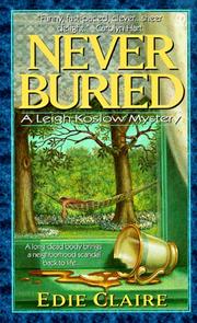 Cover of: Never Buried (Leigh Koslow Mystery, 1)