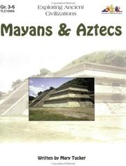 Cover of: Mayans & Aztecs: Exploring Ancient Civilizations