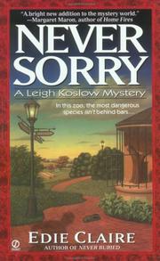 Cover of: Never Sorry: A Leigh Koslow Mystery (Leigh Koslow Mystery Series)