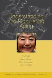 Understanding and modulating aging