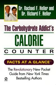 Cover of: The carbohydrate addict's calorie counter