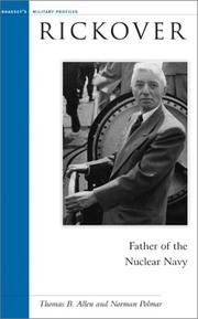 Cover of: Rickover: Father of the Nuclear Navy (Potomac's Military Profiles)