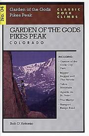 Cover of: Classic Rock Climbs No. 4: Garden of the Gods, Pikes Peak, Colorado