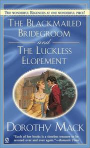 Cover of: Blackmailed Bridegroom and the Luckless Elopement: Regency 2-in-1 Special (Signet Regency Romance)