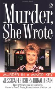 Cover of: Murder in a minor key: a Murder, she wrote mystery : a novel