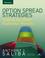 Cover of: Option Spread Strategies