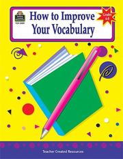 Cover of: How to Improve Your Vocabulary, Grades 6-8