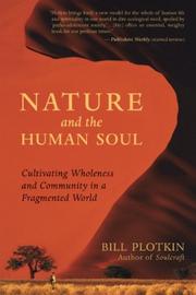 Cover of: Nature and the Human Soul by Bill Plotkin