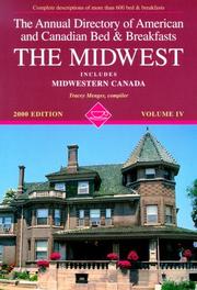 Cover of: The Midwest (Annual Directory of Midwestern Bed & Breakfasts)