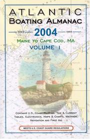 Cover of: Atlantic Boating Almanac 2004, Volume 1: Maine to Cape Cod, MA