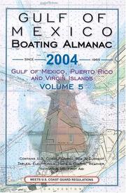 Cover of: 2004 Gulf of Mexico Boating Almanac, Vol. 5: Gulf of Mexico to the Virgin Islands
