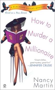 How to Murder a Millionaire by Martin, Nancy