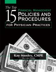 Cover of: The Top 15 Financial Management Policies And Procedures for Physician Practices