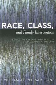 Cover of: Race, Class, and Family Intervention: Engaging Parents and Families for Academic Success