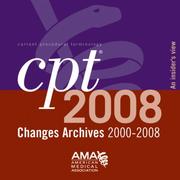 Cover of: CPT Changes Archives 2000-2008 Insiders View: Single User