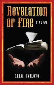 Cover of: Revelation of Fire by Alla Avilova