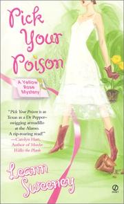 Cover of: Pick Your Poison: A Yellow Rose Mystery (Yellow Rose Mysteries)