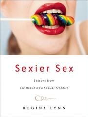 Cover of: Sexier Sex