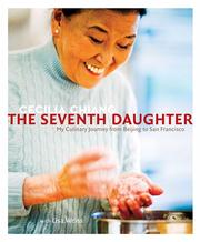 Cover of: The Seventh Daughter: My Culinary Journey from Beijing to San Francisco
