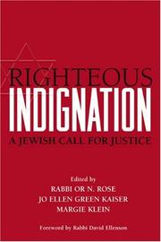 Cover of: Righteous Indignation: A Jewish Call for Justice