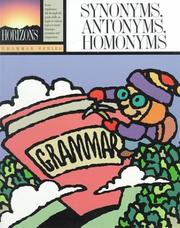 Cover of: Synonyms, Antonyms, Homonyms | Beth Bridgman