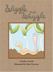 Cover of: Wiggle and Waggle
