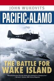 Cover of: Pacific Alamo: The Battle for Wake Island