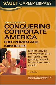 Cover of: Vault Guide to Conquering Corporate America for Women and Minorities (Vault Guide) by Patricia Kao