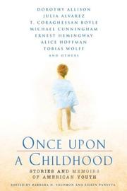 Cover of: Once upon a childhood: stories and memoirs of American youth