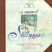 Cover of: A Season of Stillness (Hoekstra, Elizabeth M., All Creation Sings.)