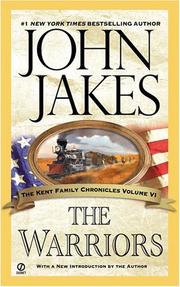 Cover of: The Warriors (The Kent Family Chronicles)