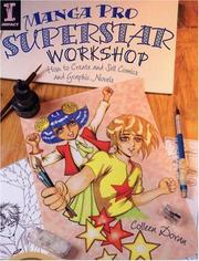 Cover of: Manga Pro Superstar Workshop: How to Create and Sell Comics and Graphic Novels (Manga Pro)