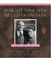 Cover of: Porque una Hija Necesita un Papa: 100 Razones