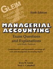 Cover of: Cost/Managerial Accounting Exam Questions and Explanations: Exam Questions and Explanations