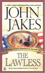 Cover of: The Lawless (The Kent Family Chronicles)