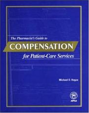 The pharmacist's guide to compensation for patient-care services