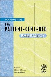 Cover of: Managing the Patient-Centered Pharmacy