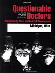 Cover of: Questionable Doctors Disciplined by State and Federal Governments : Michigan, Ohio