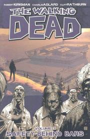 Cover of: The Walking Dead Volume 3 by Robert Kirkman