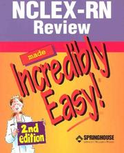 Cover of: Nclex-Rn Review Made Incredibly Easy!